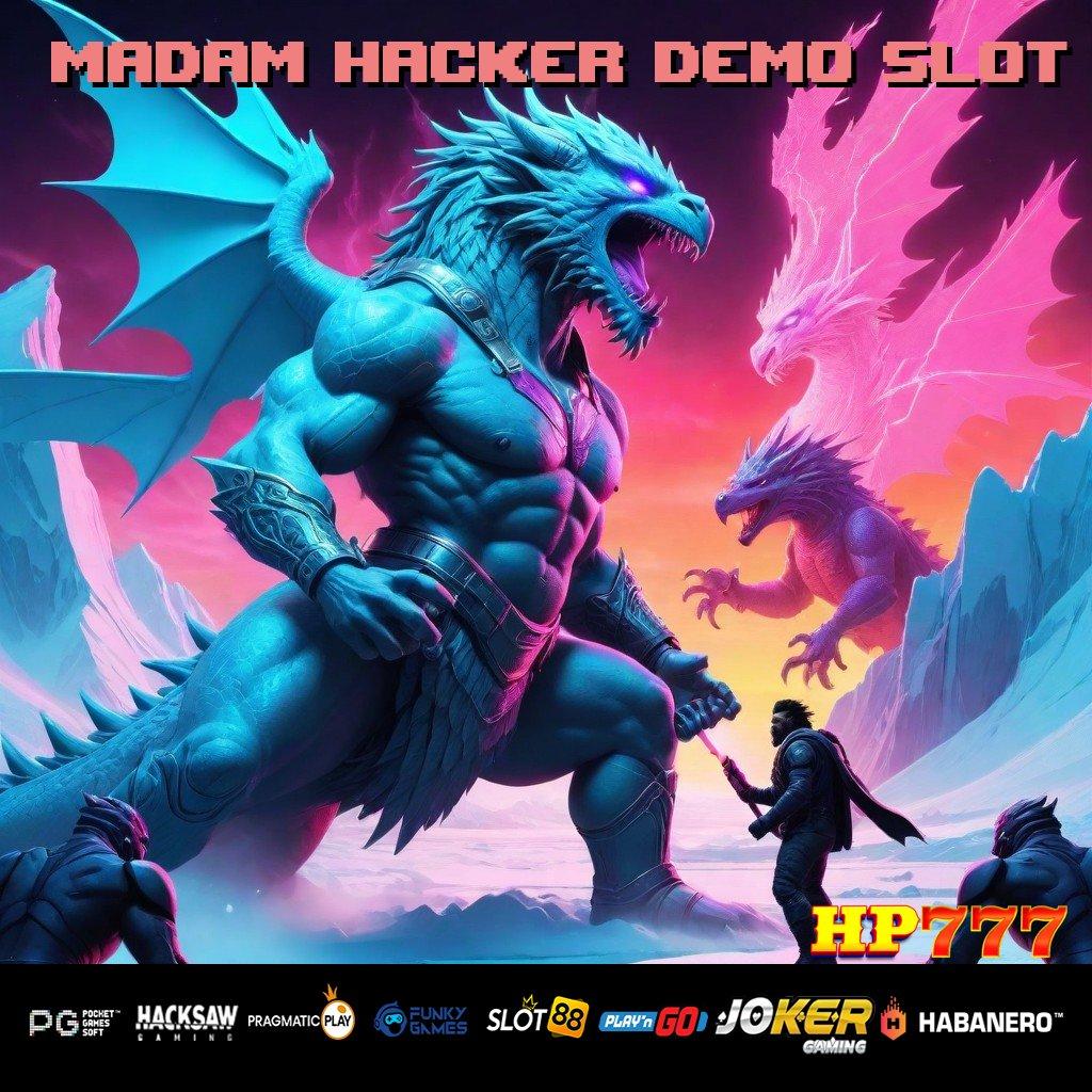 MADAM HACKER DEMO SLOT Reward Instan Update Exclusive APK Kecepatan Tinggi