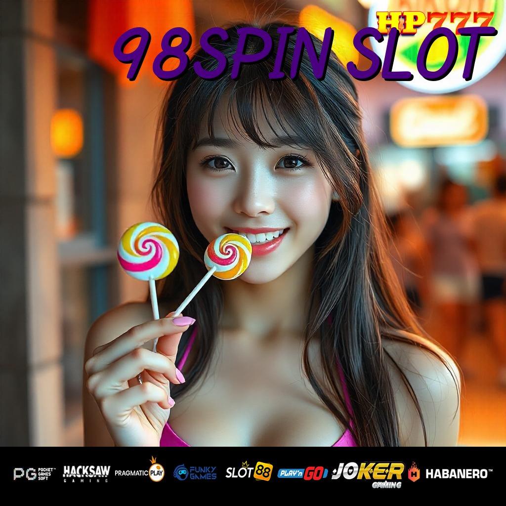 98SPIN SLOT Pendaftaran Tanpa Biaya Aplikasi Kreatif