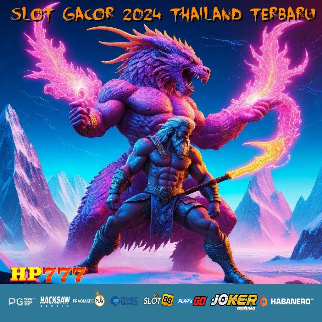 SLOT GACOR 2024 THAILAND TERBARU Laku Manis Versi Lengkap iOS Fitur Canggih