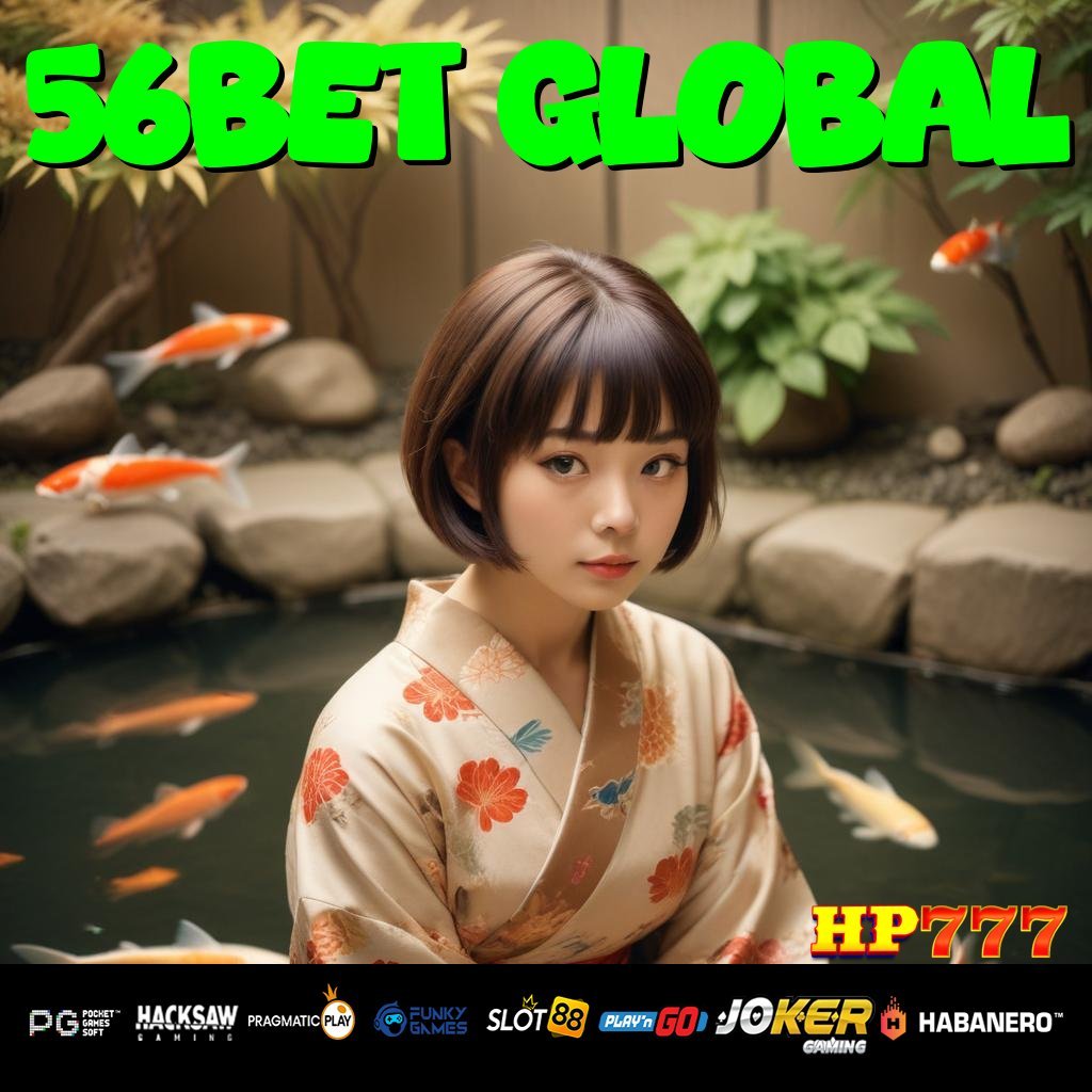 56BET GLOBAL