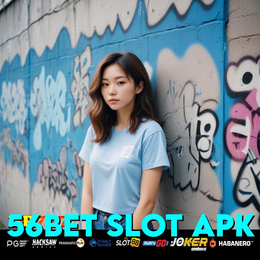 56BET SLOT APK