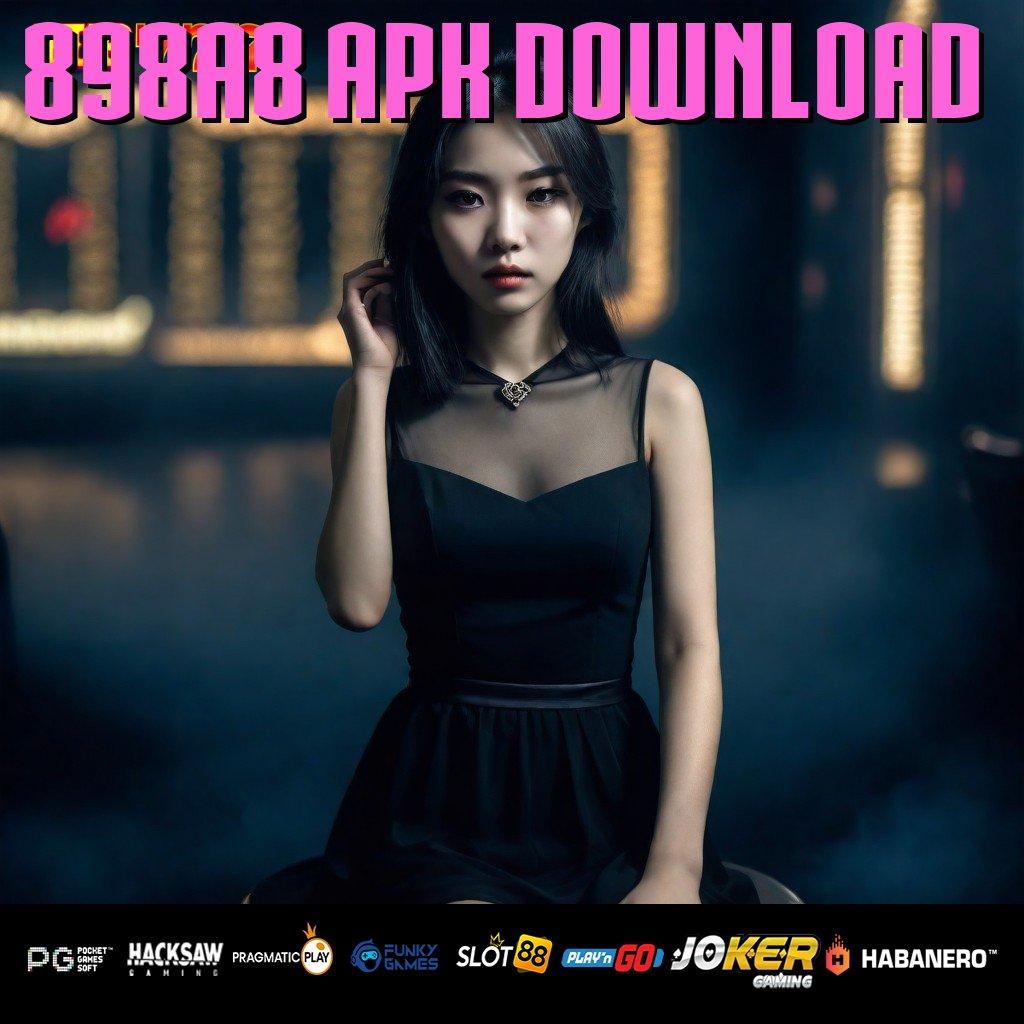 898A8 APK DOWNLOAD Jangkauan Masyarakat Item Besar