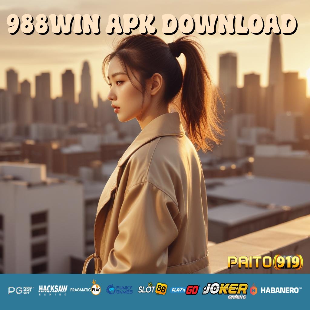 988WIN APK DOWNLOAD - APK Baru untuk Akses Login yang Sangat Stabil