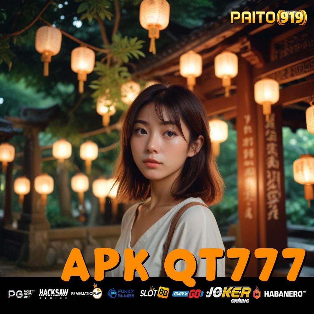 APK QT777 - Login Simpel dengan APK Segar untuk Semua Perangkat