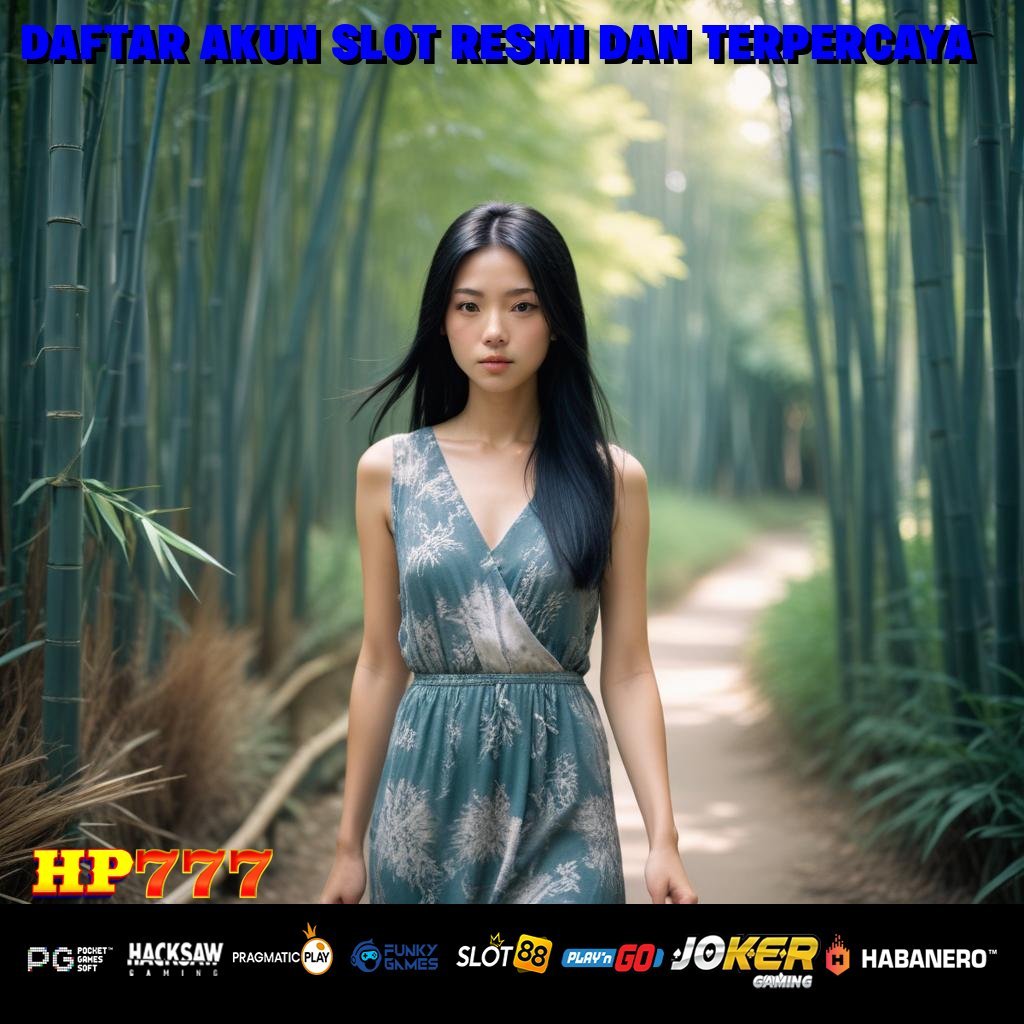 DAFTAR AKUN SLOT RESMI DAN TERPERCAYA Akses Gratis Koleksi Inovatif Platform Produktif