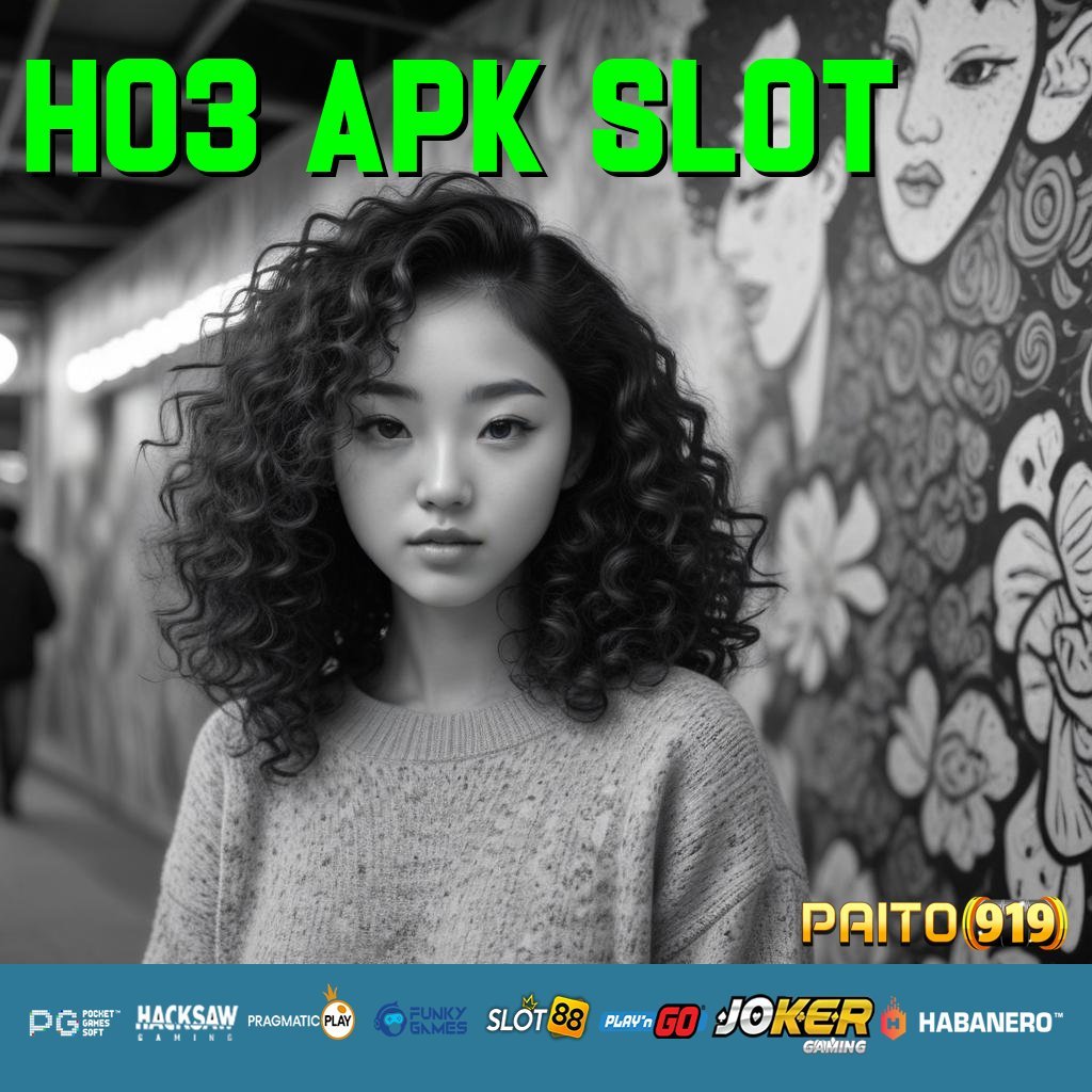 HO3 APK SLOT - Instal APK Resmi untuk Login Praktis dan Mudah