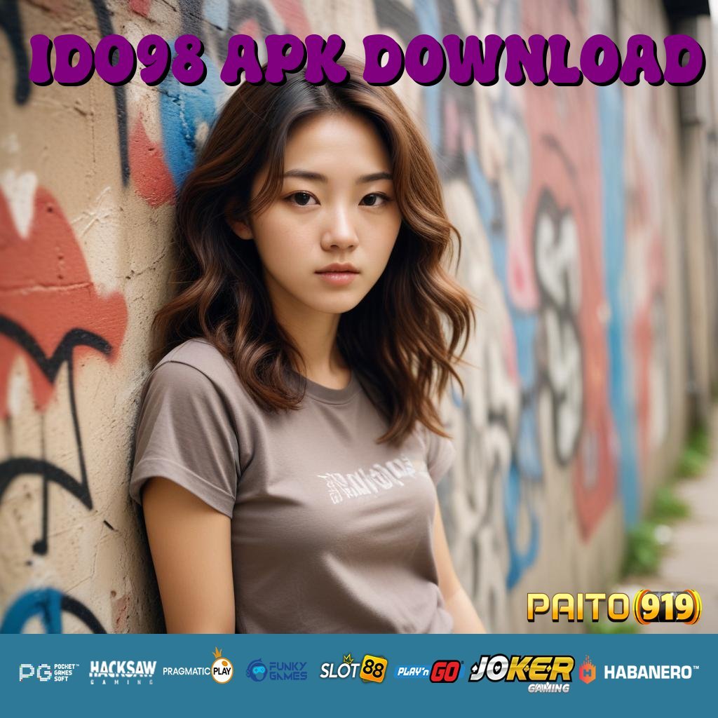 ID098 APK DOWNLOAD - APK Baru Siap Unduh untuk Android dan iOS