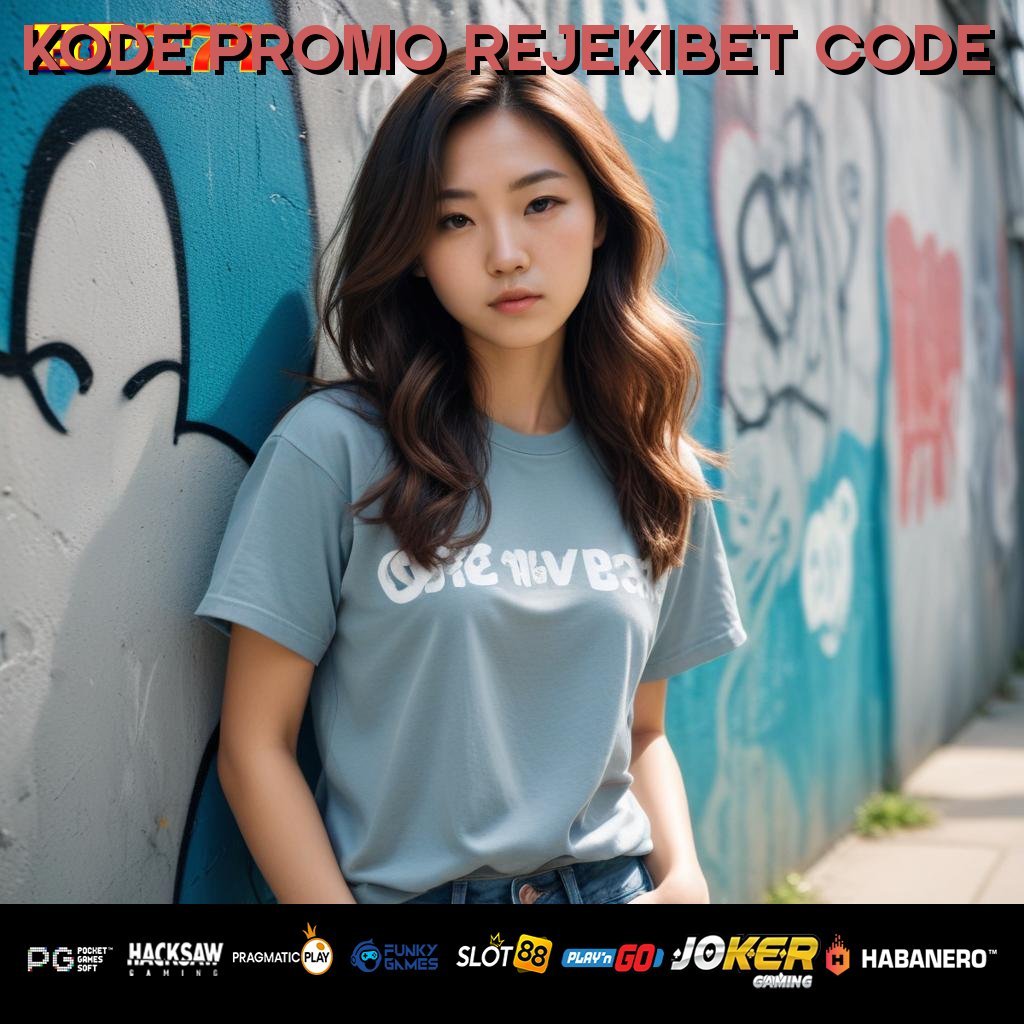 KODE PROMO REJEKIBET CODE Informasi Elektronik Platform Baru