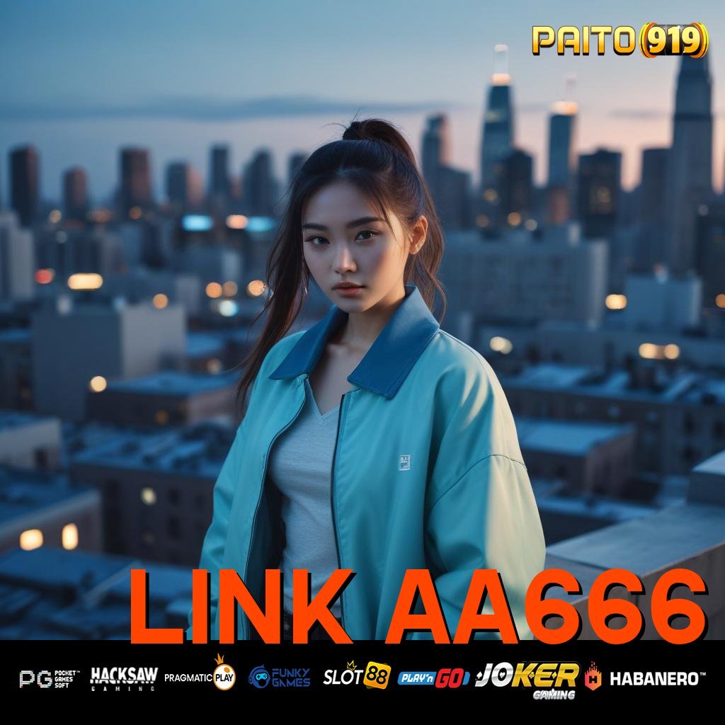 LINK AA666 - Unduh APK yang Dioptimalkan untuk Login Tanpa Hambatan