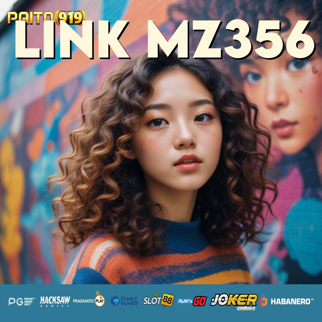 LINK MZ356 - Unduh APK dengan Sistem Canggih untuk Login Cepat