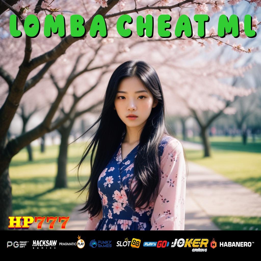 LOMBA CHEAT ML Dukungan Umum Pengguna Simple