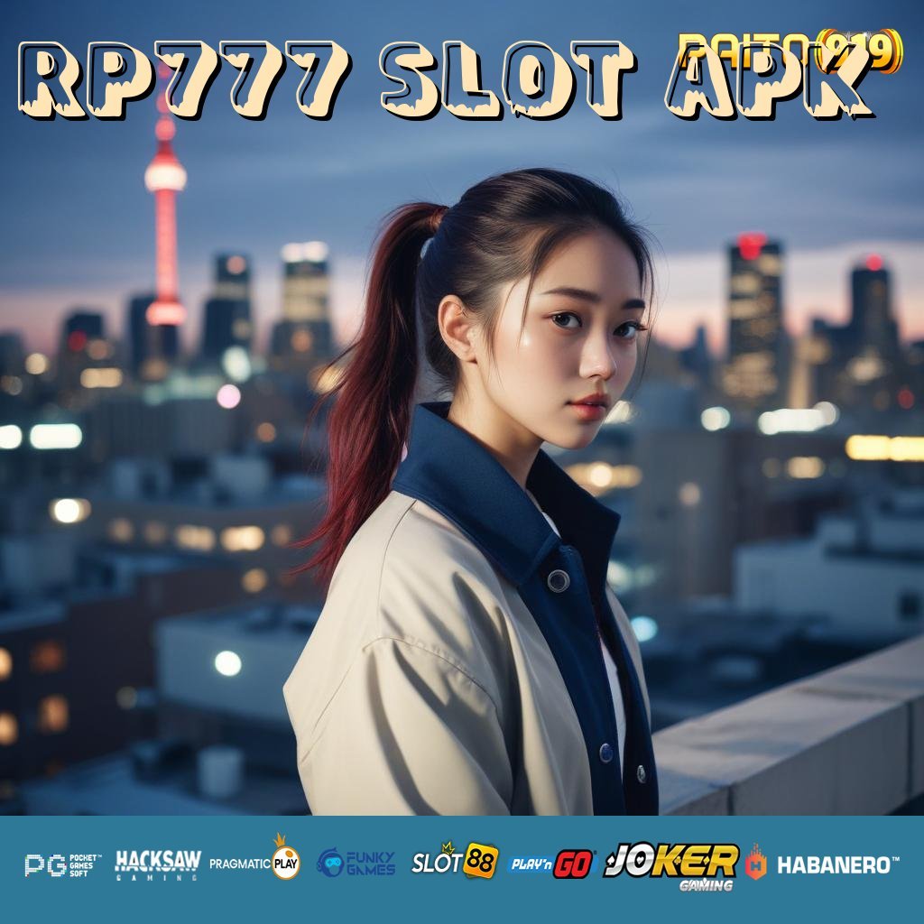 RP777 SLOT APK - Instal APK Progresif untuk Login Sederhana