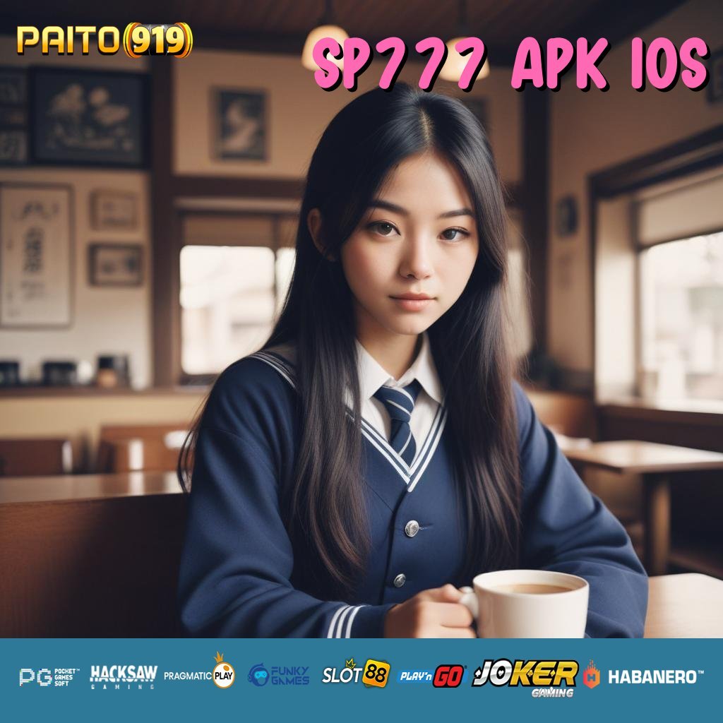 SP777 APK IOS - Login Cepat dengan APK Baru untuk Semua Perangkat