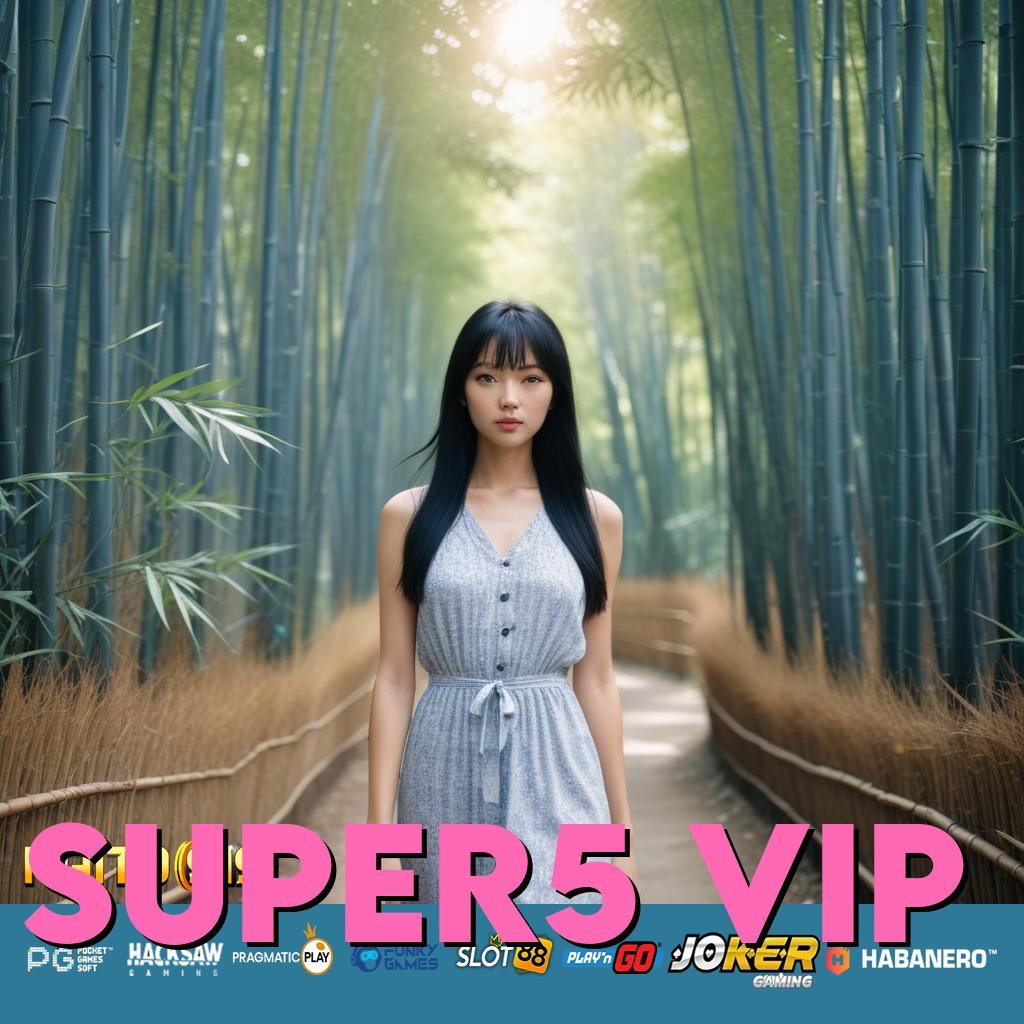 SUPER5 VIP - Unduh APK Resmi untuk Login Lancar dan Praktis