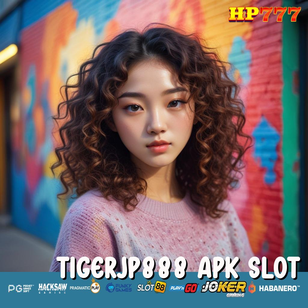 TIGERJP888 APK SLOT Akses Offline Layanan Perbaikan Info Terbaru