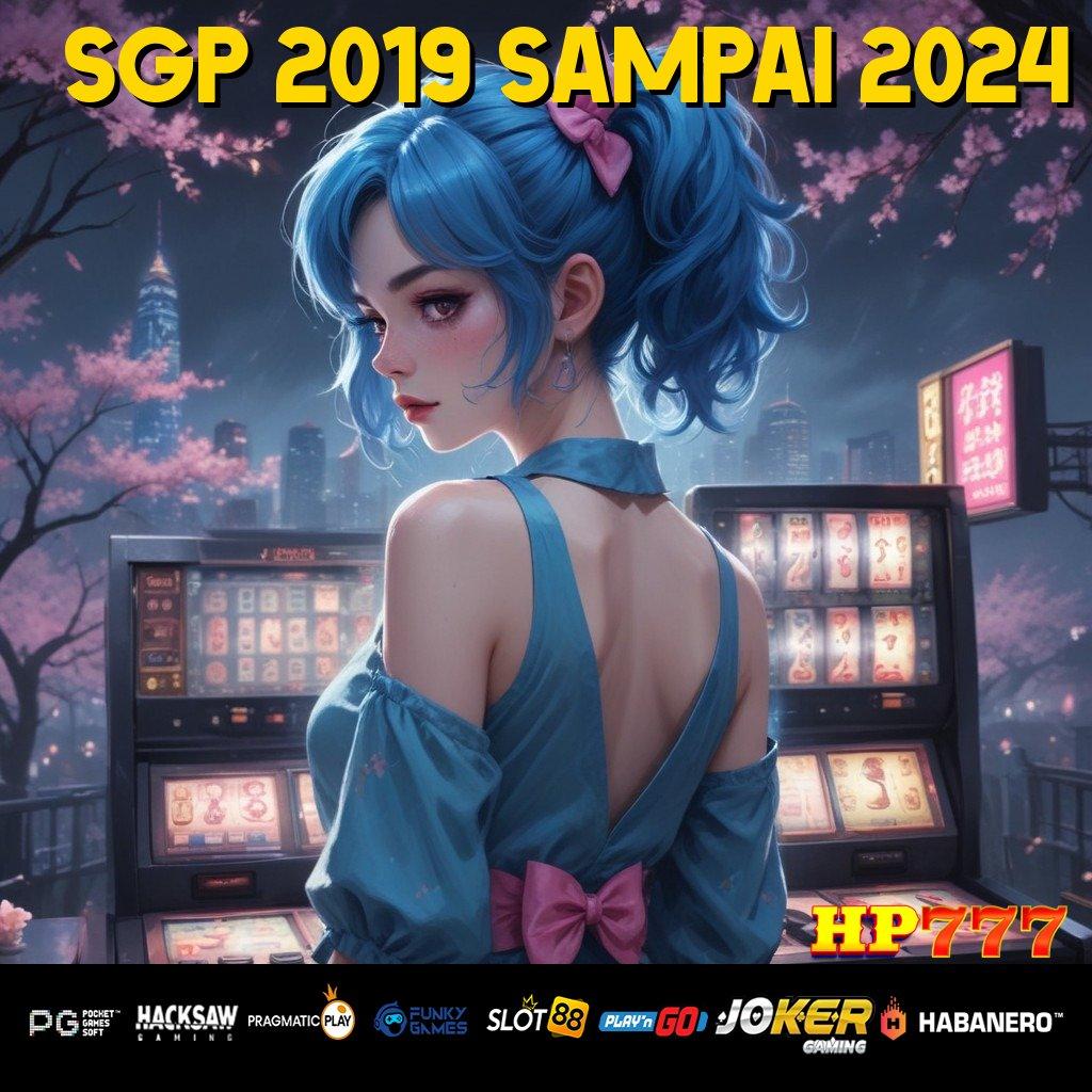 SGP 2019 SAMPAI 2024 Trik Efektif Masuk Sekarang