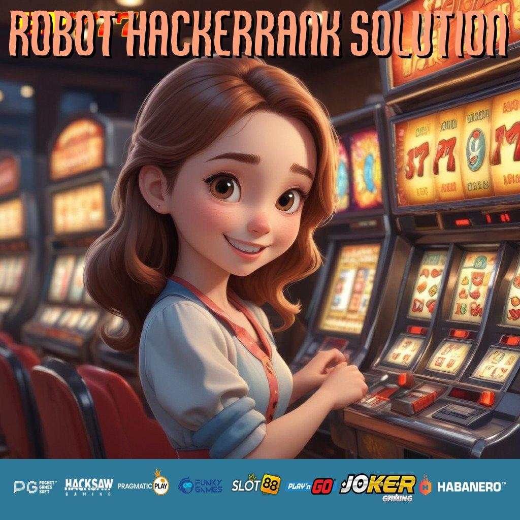 ROBOT HACKERRANK SOLUTION Aplikasi Free Koleksi Besar