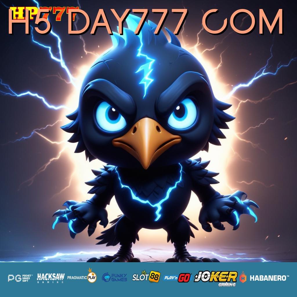 H5 DAY777 COM Performa Online Unduh Tanpa Bayar Segera