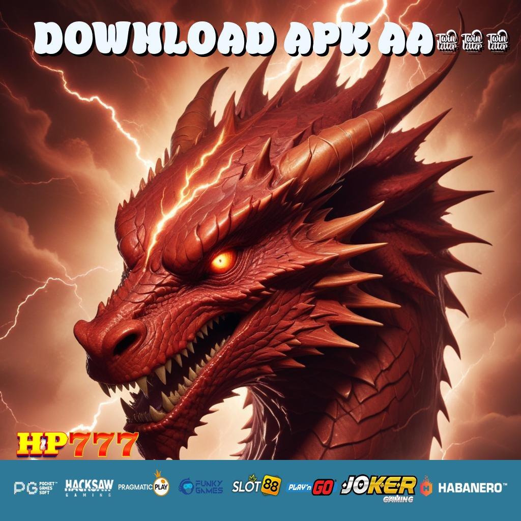 DOWNLOAD APK AA666 Kilatan Sukses Versi New Aplikasi