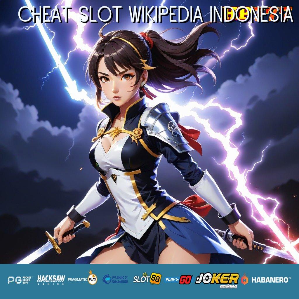 CHEAT SLOT WIKIPEDIA INDONESIA Privasi Tinggi Unduh Android 1.0